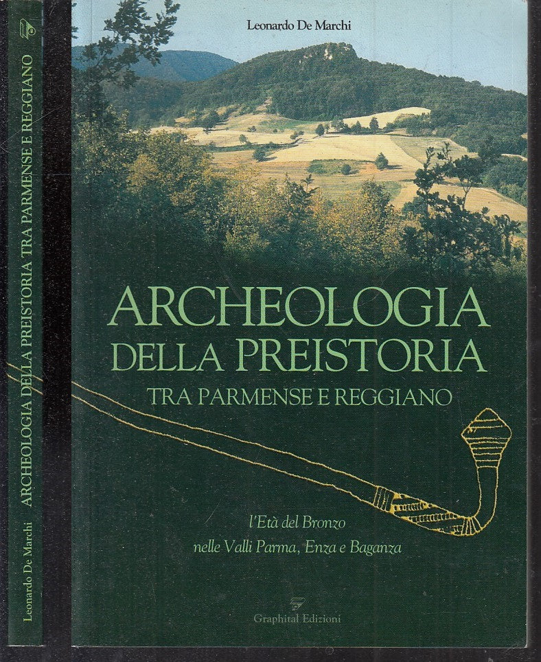 LS- ARCHEOLOGIA PREISTORIA PARMENSE REGGIANO - LEONARDO DE MARCHI - 2003- B- WPR