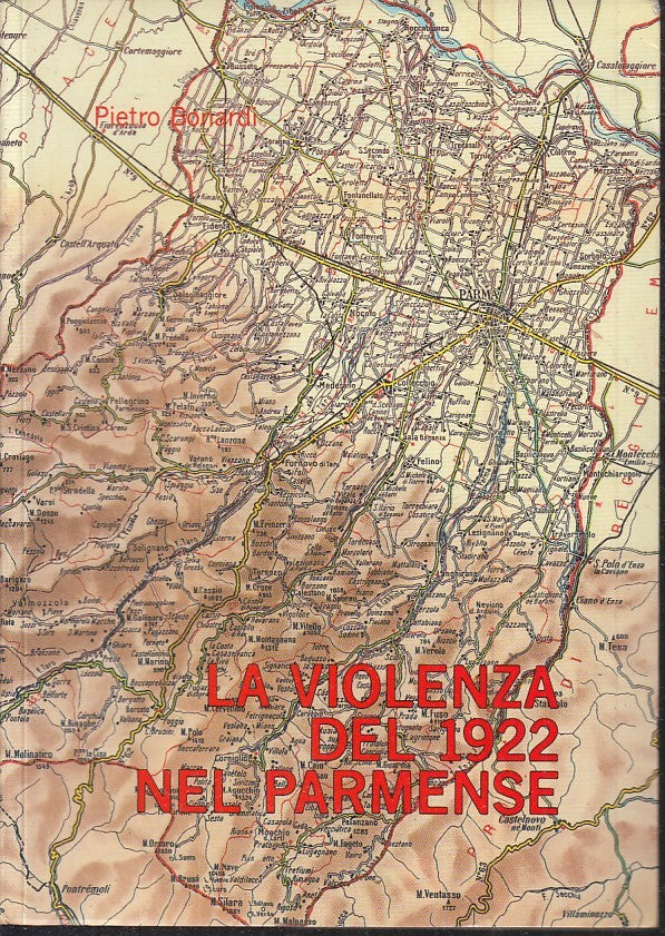 LS- LA VIOLENZA DEL 1992 NEL PARMENSE - BONARDI - VAL BAGANZA --- 1992 - B - WPR