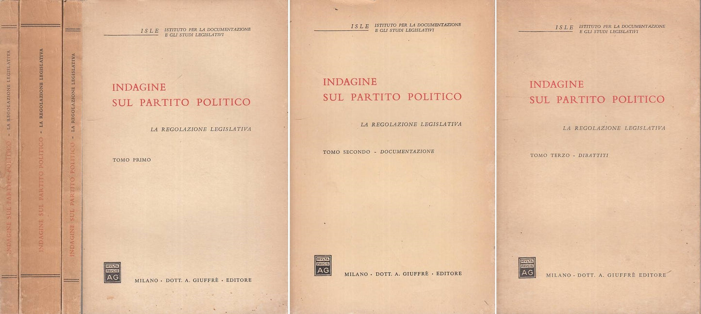 Indagine sul Partito Politico Regolazione Legislativa 3 volumi- Giuffre'- ZFS128