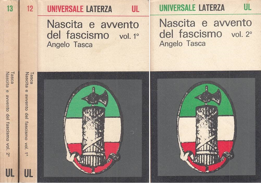 LS- NASCITA E AVVENTO DEL FASCISMO 2 VOLL.- TASCA- LATERZA --- 1965 - B - XFS999