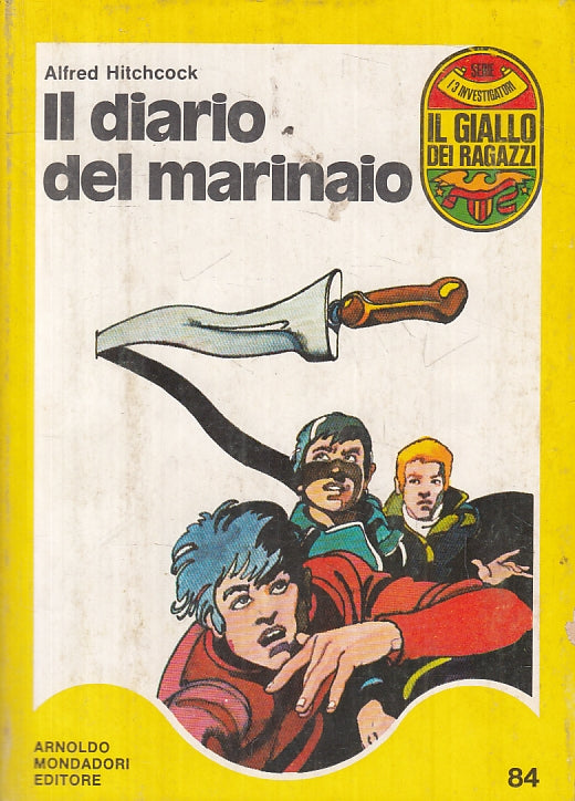 LG- IL DIARIO DEL MARINAIO- HITCHCOCK- MONDADORI- GIALLO RAGAZZI-- 1974-B-ZFS250