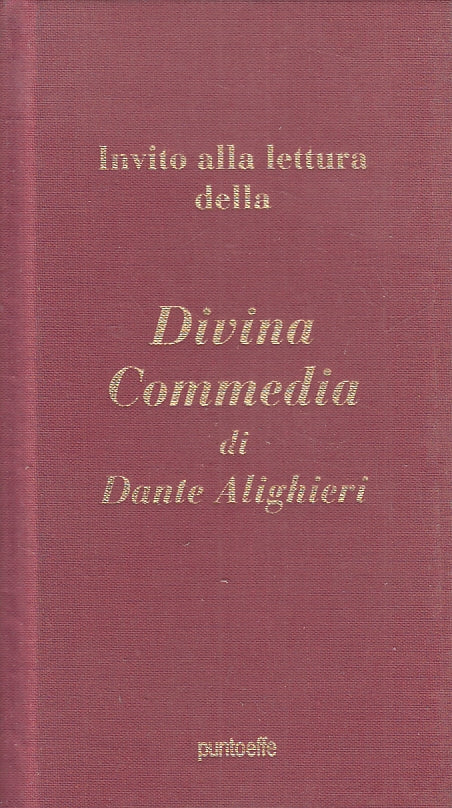 Invito alla lettura della Divina Commedia di Dante Alighieri - Pandoi - ZFS229