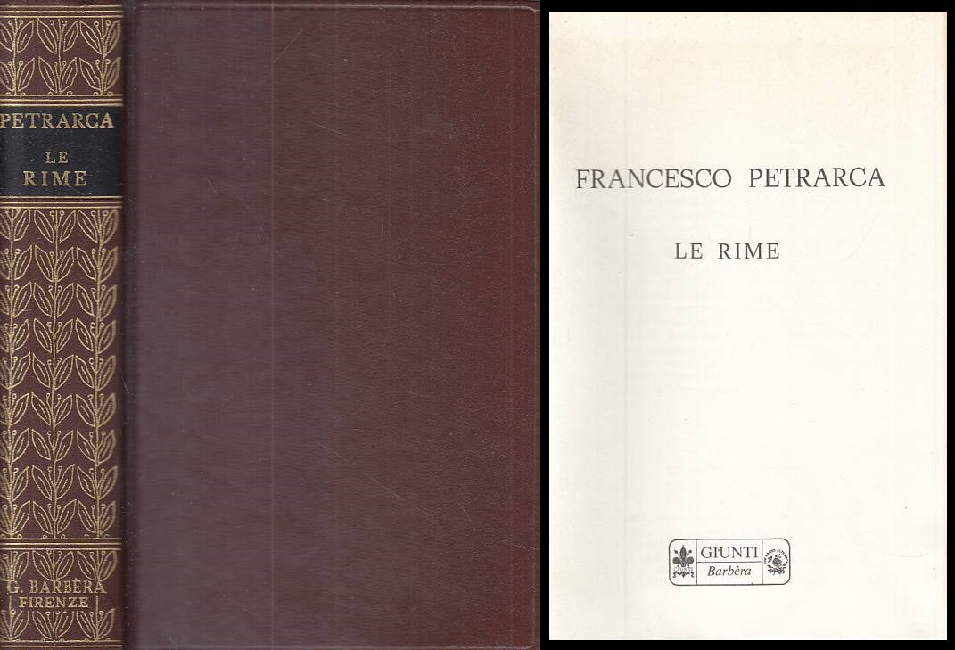 LN- TUTTE LE RIME - FRANCESCO PETRARCA - GIUNTI --- 1976 - C - ZFS57