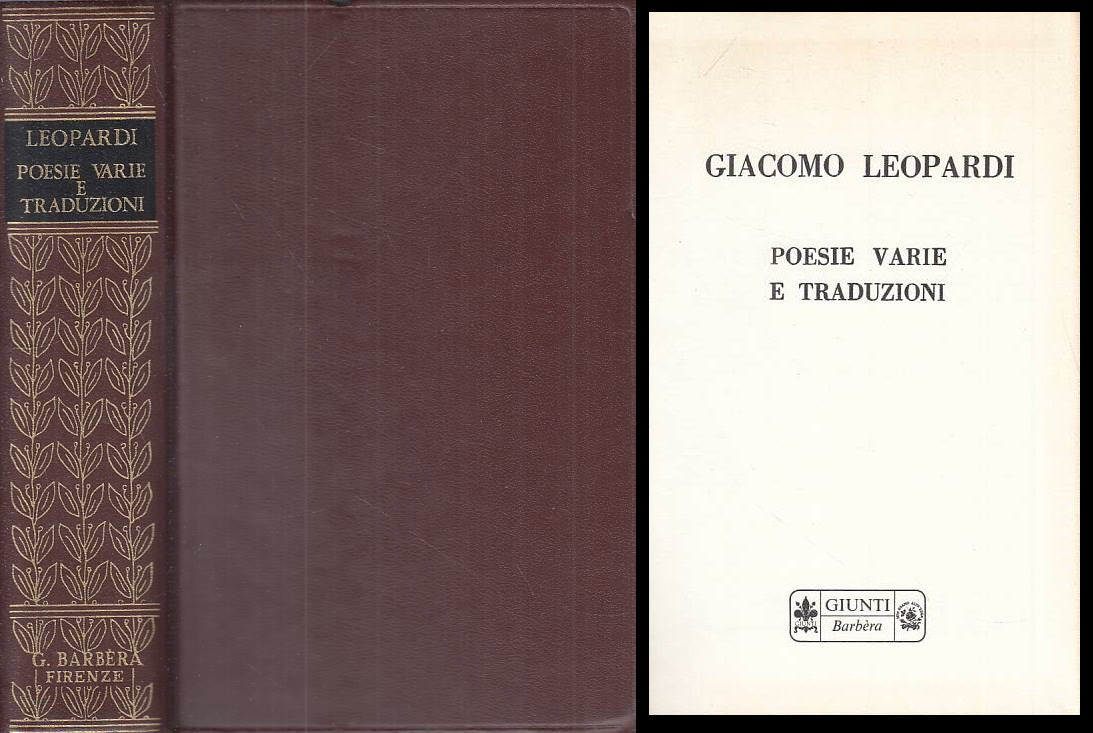 POESIE VARIE E TRADUZIONI - LEOPARDI - GIUNTI --- 1975 - C - ZFS57