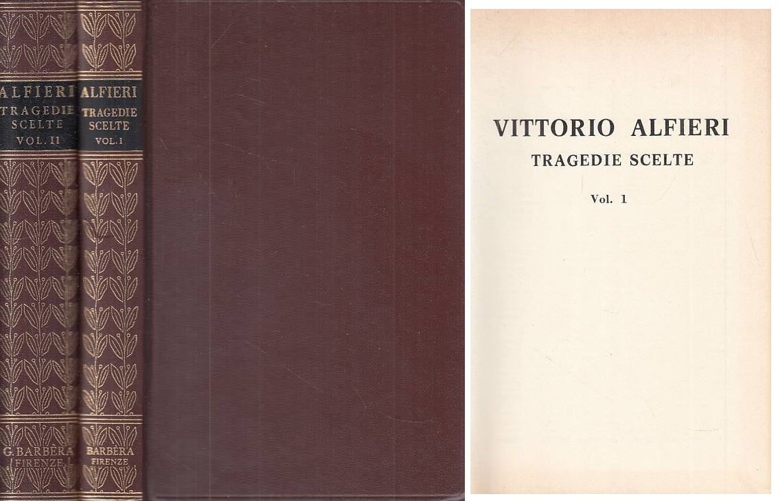 TRAGEDIE SCELTE 2 VOLUMI - VITTORIO ALFIERI - GIUNTI --- 1977 - C - ZFS57