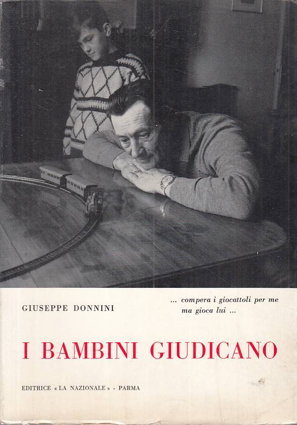 I BAMBINI GIUDICANO - GIUSEPPE DONNINI - LA NAZIONALE --- 1965 - B - WPR319