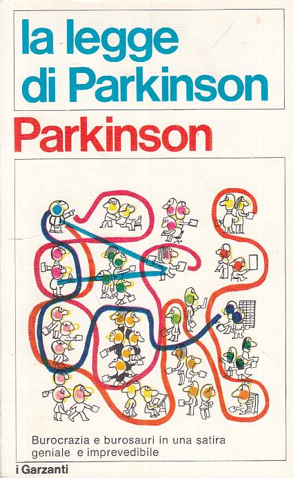 LS- LA LEGGE DI PARKINSON - PARKINSON - GARZANTI -- 1a ED. - 1971 - B - ZFS531