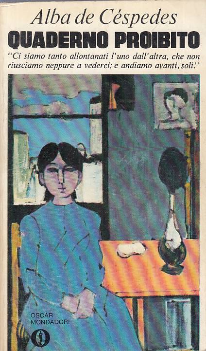 LN- QUADERNO PROIBITO - DE CESPEDES - MONDADORI - OSCAR --- B - ZFS531