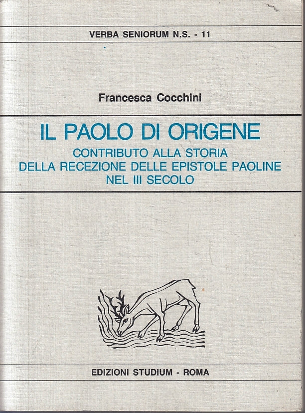 LD- IL PAOLO DI ORIGENE - COCCHINI - STUDIUM - VERBA SENIORUM -- 1992- B- ZFS149