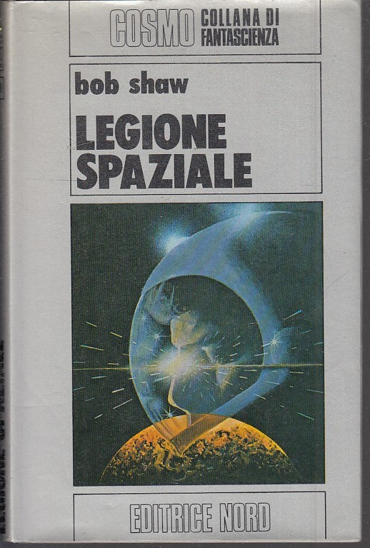 LF- LEGIONE SPAZIALE - BOB SHOW - NORD - COSMO FANTASCIENZA 100 -- 1980- CS- YFS
