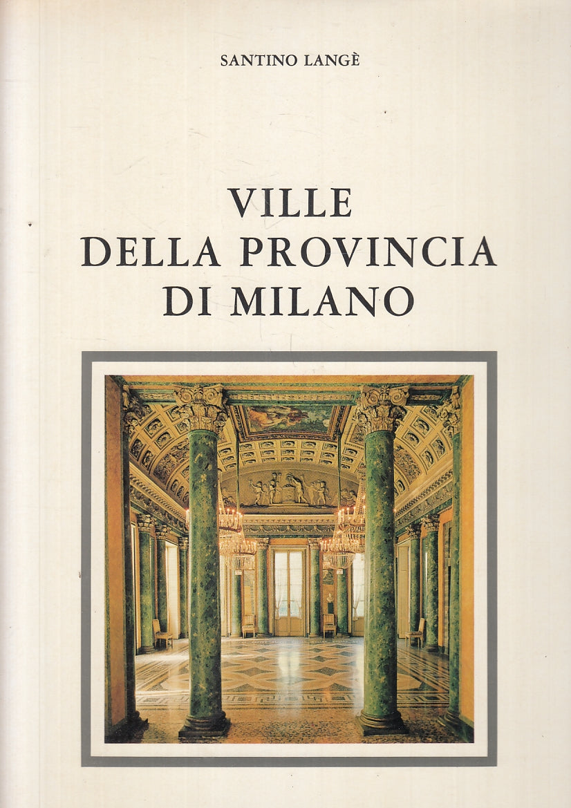 LT- VILLE DELLA PROVINCIA DI MILANO- LANGE'- SISAR- VILLE ITALIANE- 1972- CS-ZFS
