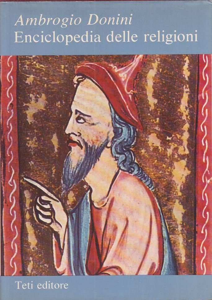 LS- ENCICLOPEDIA DELLE RELIGIONI - DONINI - TETI --- 1977 - CS - ZFS617