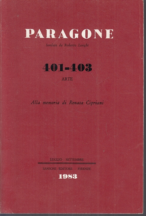 LT- PARAGONE 401-403 ARTE RIVISTA - ROBERTO LONGHI - SANSONI--- 1983- B- XFS102