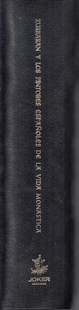 LT- ZURBARAN PINTORES ESPANOLES VIDA MONASTICA- GUINARD- MADRID- 1967- C- YFS793