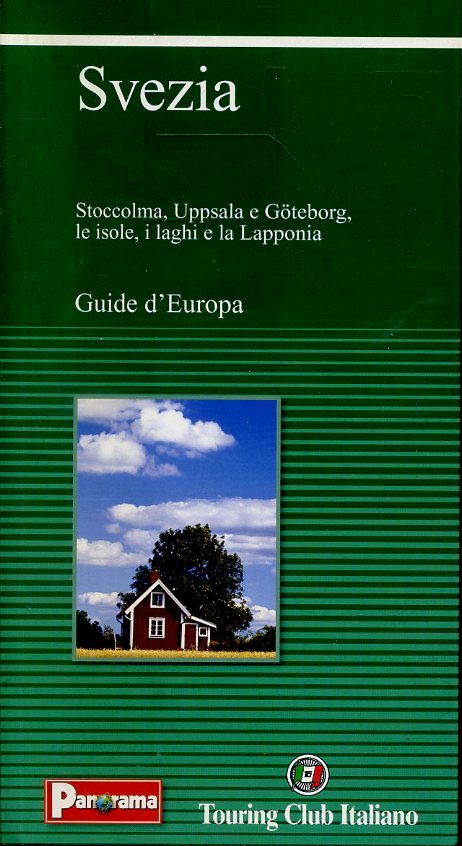 LV- GUIDE D'EUROPA SVEZIA -- TOURING CLUB ITALIANO - PANORAMA -- 2003- B- ZFS456