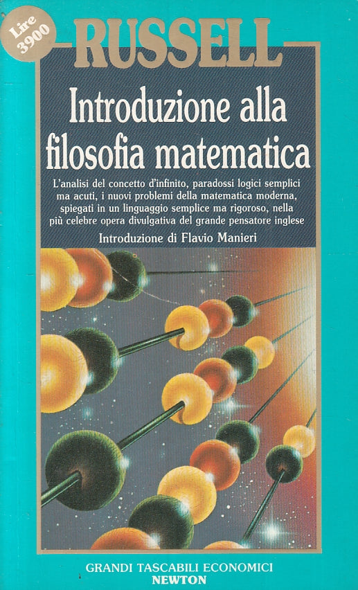 LS- INTRODUZIONE ALLA FILOSOFIA MATEMATICA - RUSSELL - NEWTON--- 1989- B- ZFS535