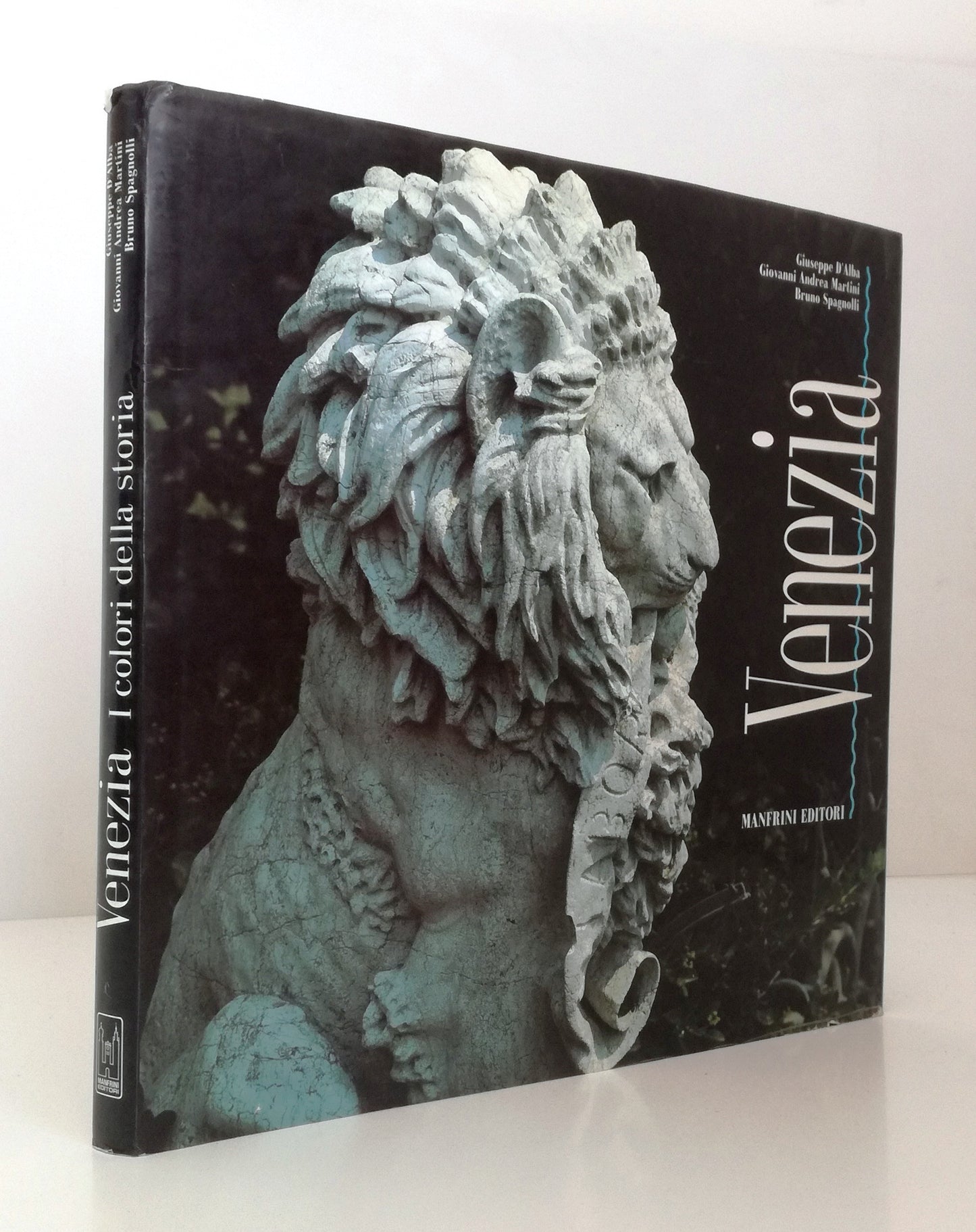 LT- VENEZIA I COLORI DELLA STORIA FOTOGRAFIE -- MANFRINI --- 1990 - CS - YFS908