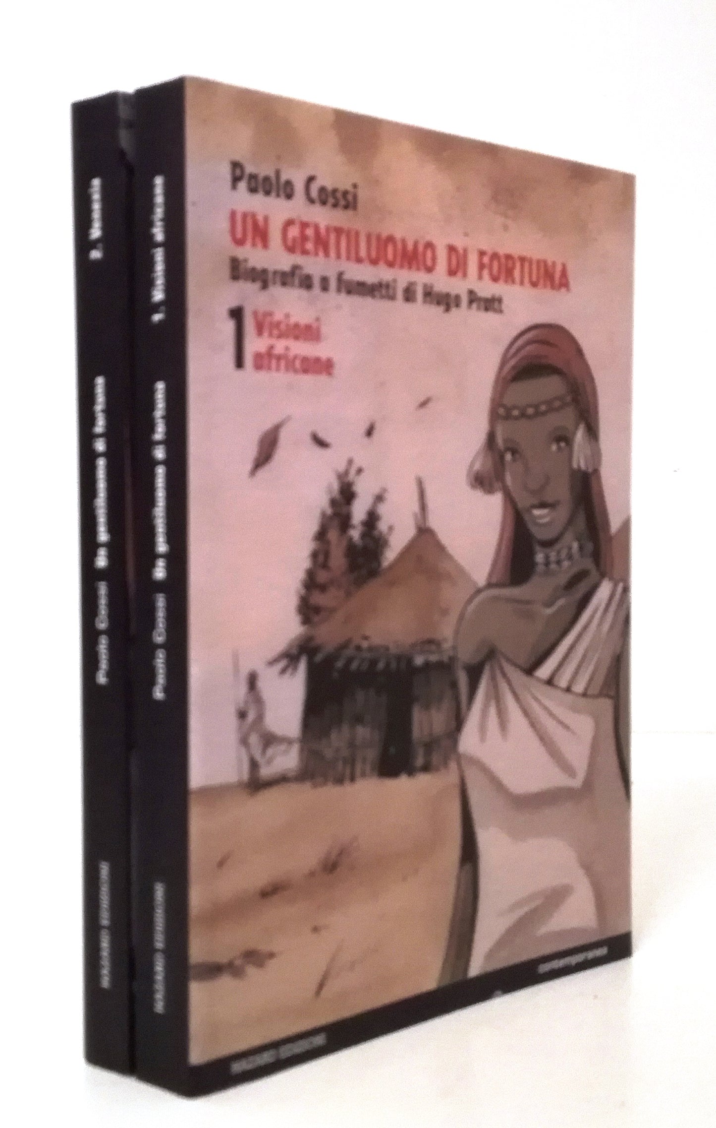 FV- UN GENTILUOMO DI FORTUNA 1/2 BIOGRAFIA HUGO PRATT - COSSI- HAZARD- 2008- VHX