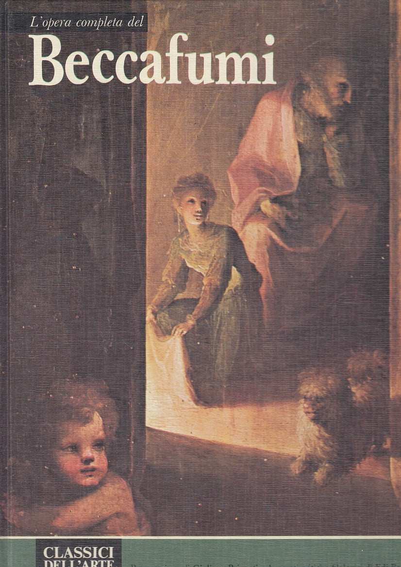 LT- OPERA COMPLETA DEL BECCAFUMI- RIZZOLI- CLASSICI DELL'ARTE 90- 1977- C-ZFS350