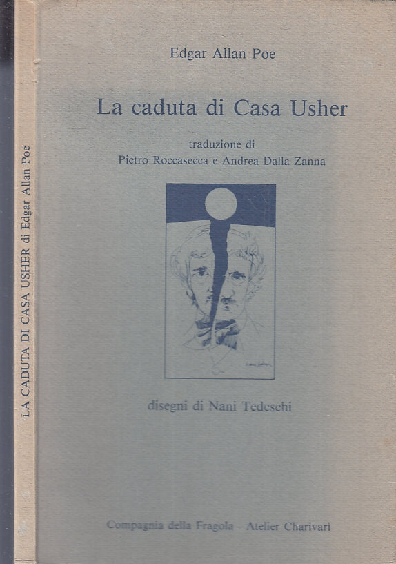 LA CADUTA DI CASA USHER - EDGAR ALLAN POE NANI TEDESCHI ---- 1987- B- ZFS535