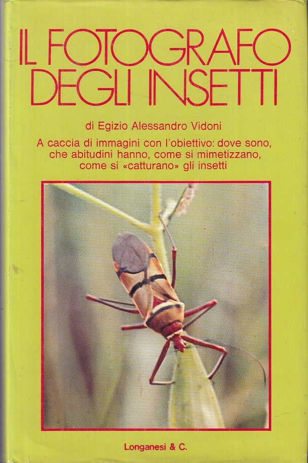 LZ- IL FOTOGRAFO DEGLI INSETTI- ALESSANDRO VIDONI- LONGANESI--- 1975- CS- ZFS538