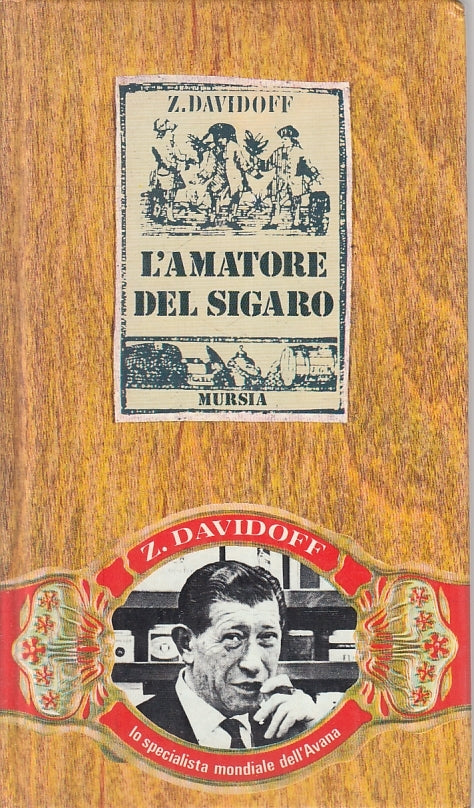 LZ- L'AMATORE DEL SIGARO - DAVIDOFF - MURSIA - IL BIVIO GUIDE-- 1983 - C- ZFS135