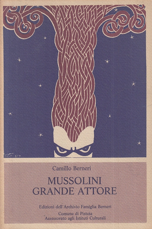 LS- MUSSOLINI GRANDE ATTORE - CAMILLO BERNERI ---- 1983 - B - ZFS42