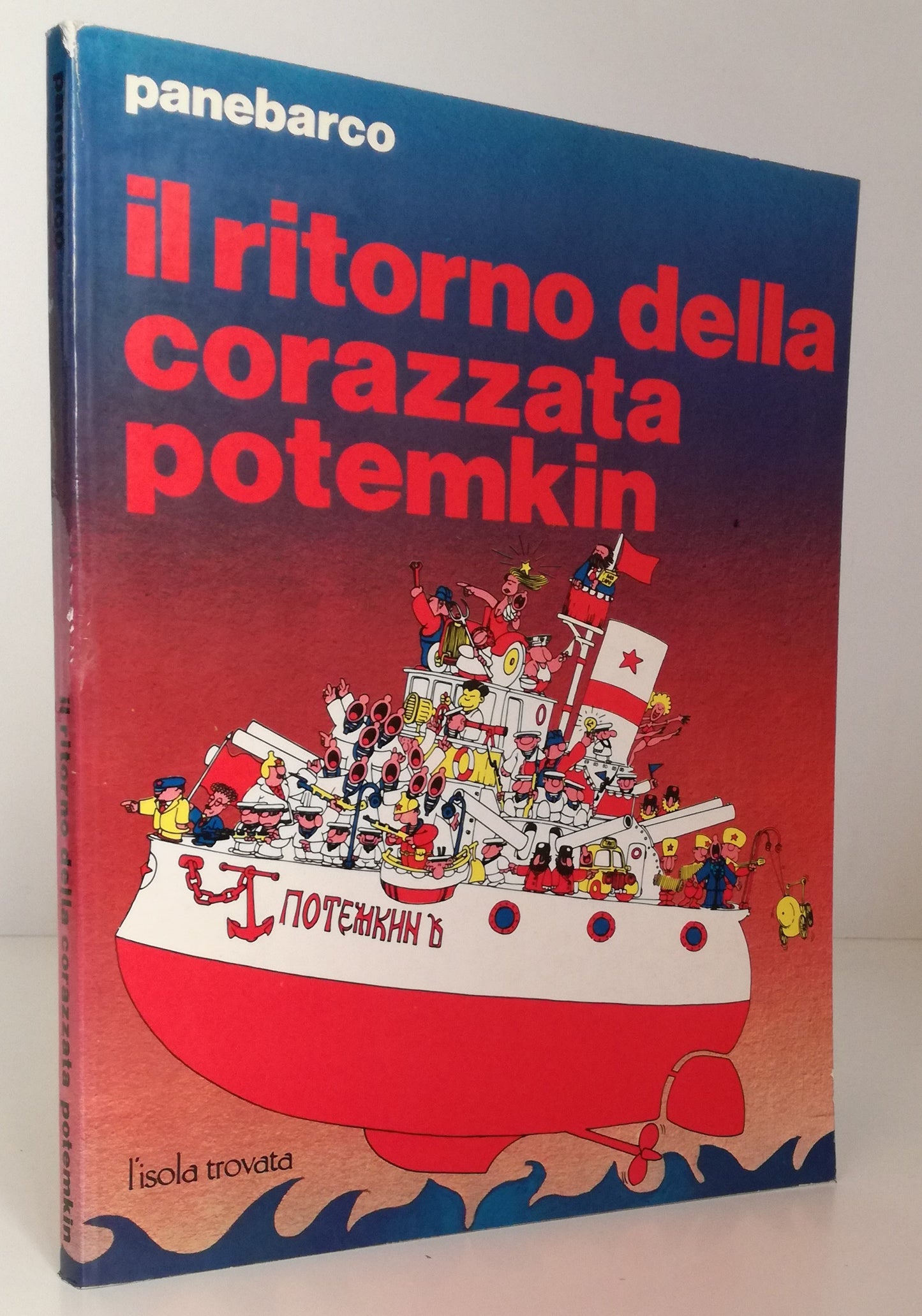 FV- IL RITORNO DELLA CORAZZATA POTEMKIN- PANEBARCO- L'ISOLA TROVATA- 1980- B-VHX