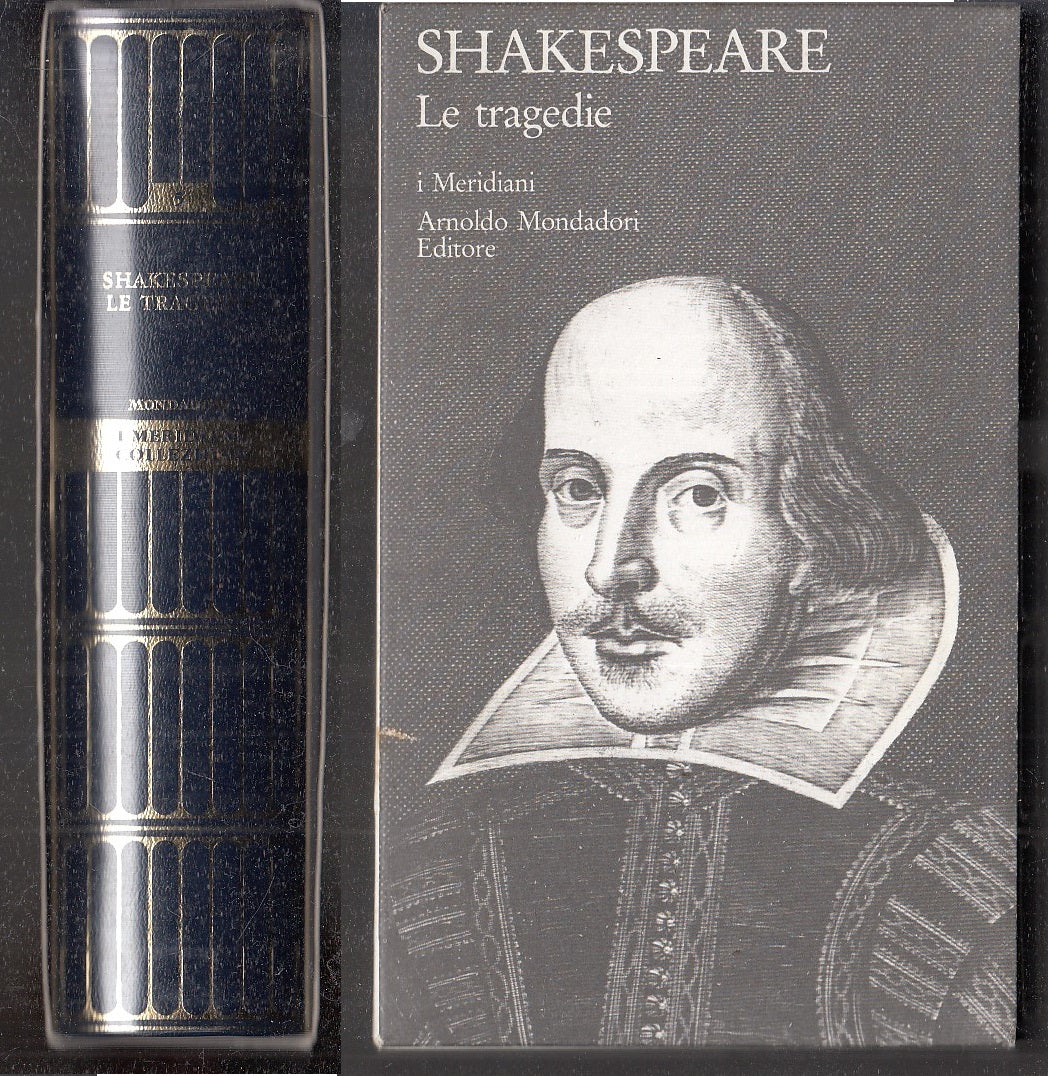 LN- LE TRAGEDIE - SHAKESPEARE - MONDADORI - I MERIDIANI PANORAMA-- 2005- CS- XFS