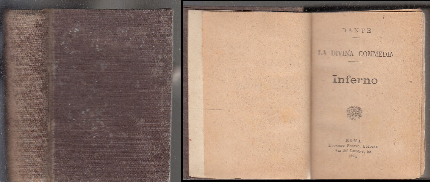 LN- LA DIVINA COMMEDIA INFERNO - DANTE ALIGHIERI - EDOARDO PERINO - 1891- C- XFS