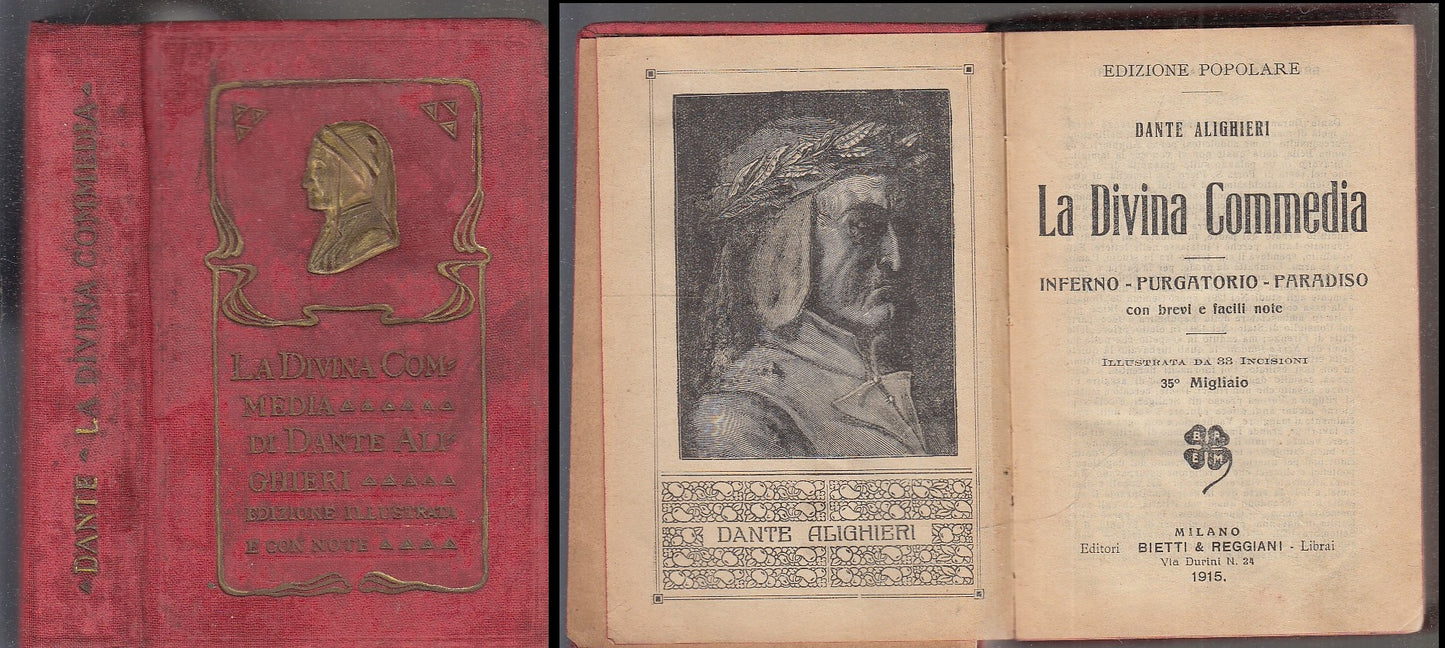 LN- LA DIVINA COMMEDIA EDIZIONE POPOLARE - DANTE ALIGHIERI- BIETTI- 1915- C- XFS