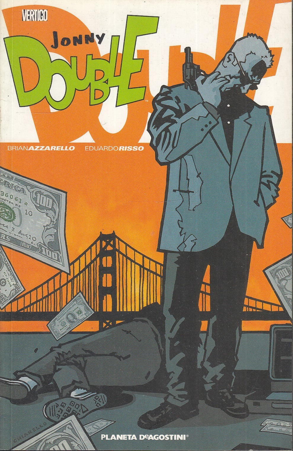FV- JOHNNY DOUBLE - AZZARELLO RUSSO - PLANETA DeAGOSTINI - 1998 - B - VGX