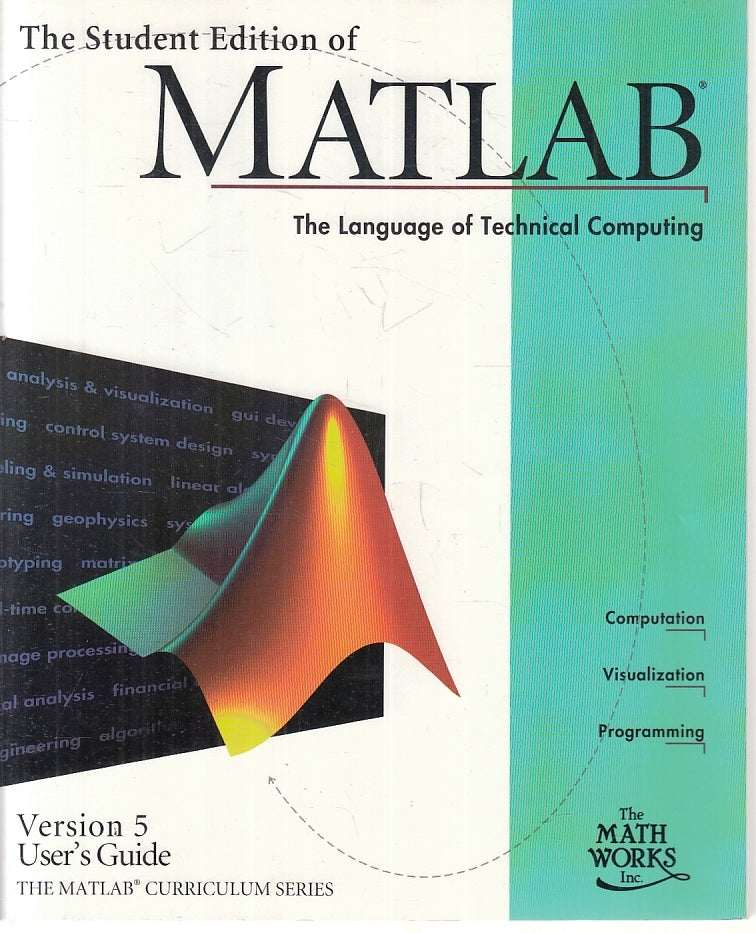 LZ- THE STUDENT EDITION OF MATLAB LANGUAGE TECHNICAL COMPUTING - 1997- B- ZFS540