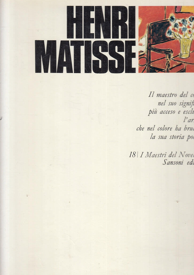 LT- I MAESTRI DEL NOVECENTO 18 HENRI MATISSE -- SANSONI --- 1970 - CS- YFS119