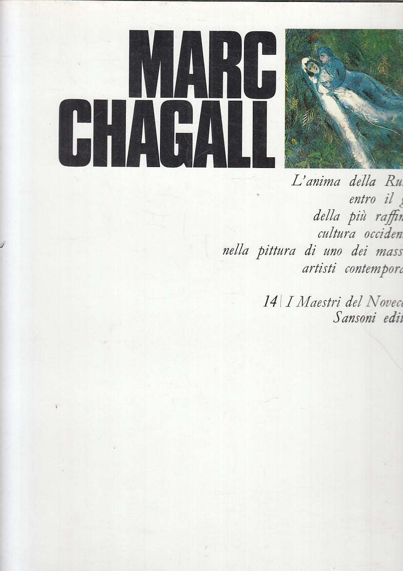 LT- I MAESTRI DEL NOVECENTO 14 MARC CHAGALL -- SANSONI --- 1970 - CS- YFS138