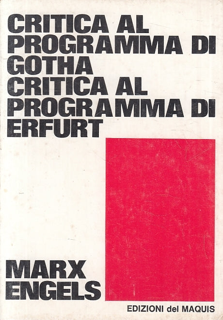 LZ- CRITICA AL PROGRAMMA DI GOTHA ERFURT- MARX ENGELS- DE MAQUIS- 1976- C-ZFS447