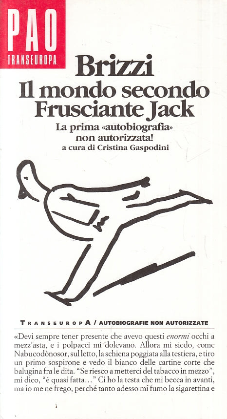 LN- IL MONDO SECONDO FRUSCIANTE JACK - BRIZZI - TRANSEUROPA ---- B - ZFS407
