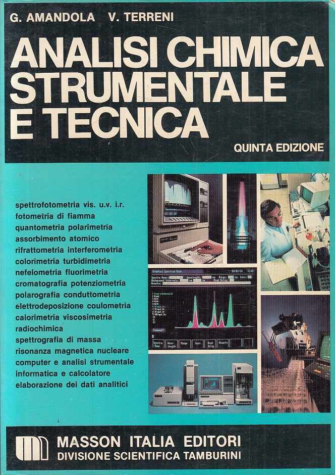 LZ- ANALISI CHIMICA STRUMENTALE E TECNICA - AMANDOLA - MASSON--- 1986- B- ZFS613