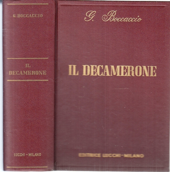 LN- IL DECAMERONE - GIOVANNI BOCCACCIO - LUCCHI --- 1972- C- ZFS637