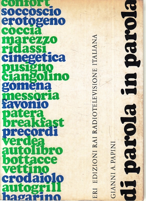 LZ- DI PAROLA IN PAROLA - GIANNI A. PAPINI - ERI RAI --- 1970- B- ZFS637