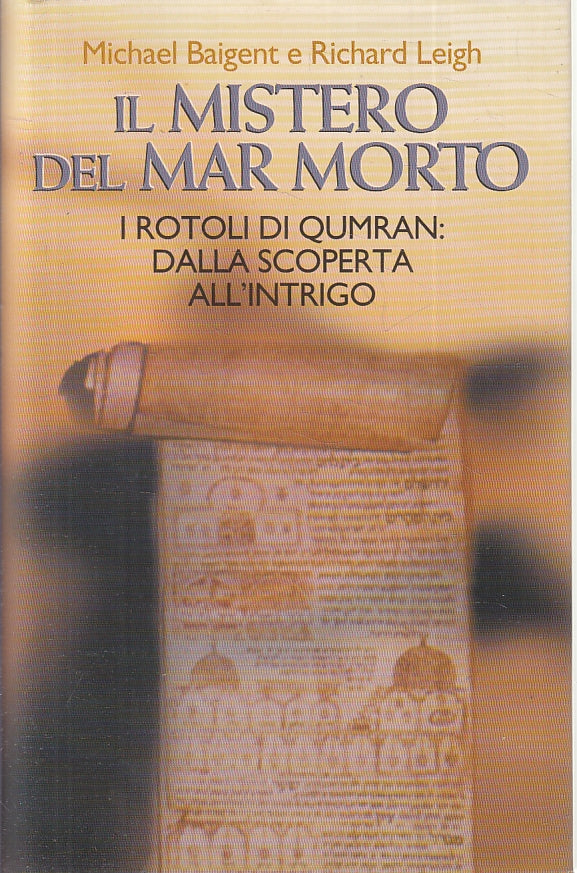 LZ- IL MISTERO MAR MORTO ROTOLI QUMRAN - BAIGENT LEIGH- CDE--- 1998- CS- ZFS637