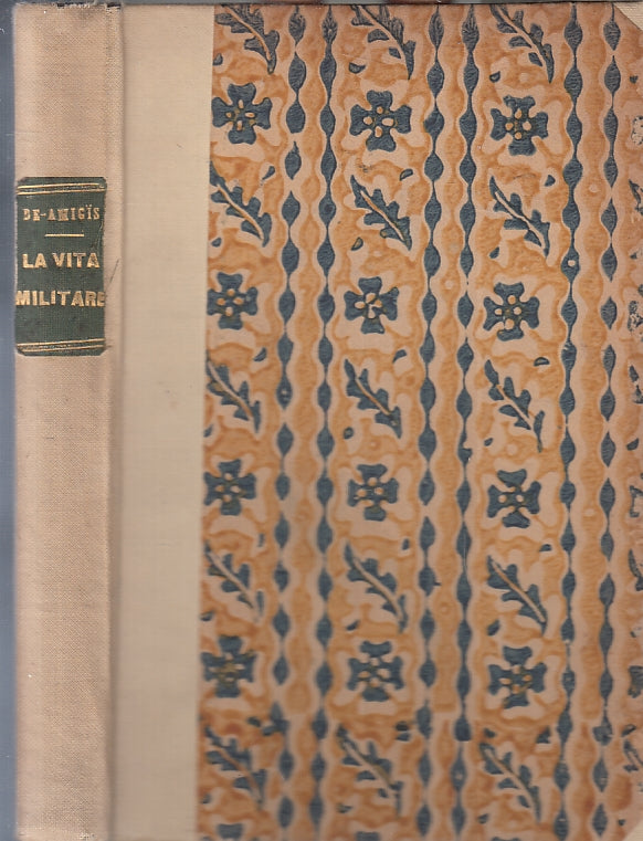 LA VITA MILITARE BOZZETTI - EDMONDO DE AMICI - MADELLA --- 1915- C- ZFS255