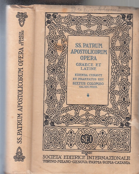 LD- SS. PATRUM APOSTOLORUM OPERA GRAECE LATINE - SIXTUS COLOMBO- 1938- B- ZFS632