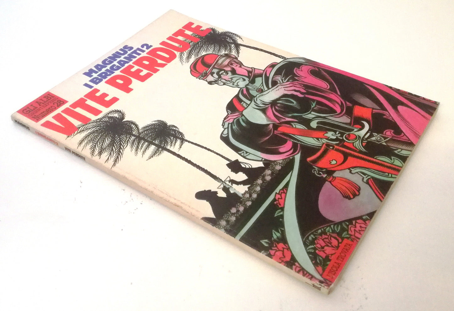 FV- ALBI ORIENT EXPRESS 28 I BRIGANTI 2 VITE PERDUTE- MAGNUS- ISOLA TROVATA- VHX