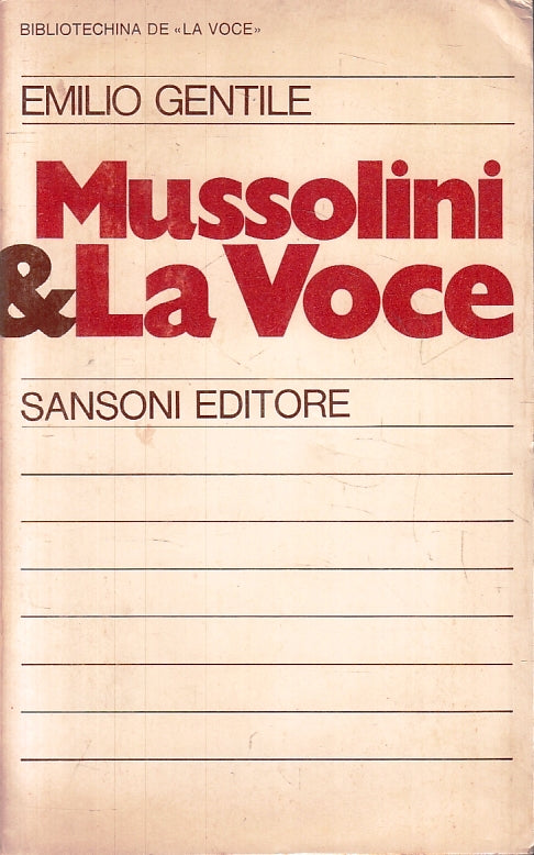 LS-MUSSOLINI & LA VOCE - GENTILE - SANSONI- BIBLIOTECHINA VOCE-- 1976- B- ZFS188