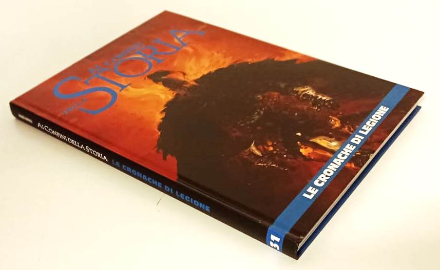 FV- AI CONFINI DELLA STORIA 31 LE CRONACHE DI LEGIONE -- PANINI- 2012- C- VMX