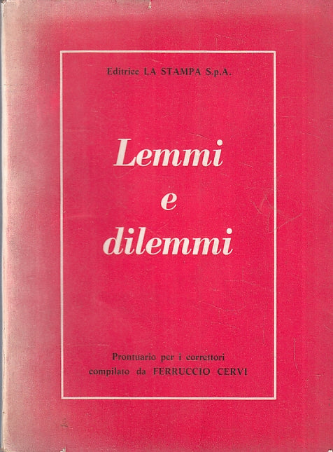LZ- LEMMI E DILEMMI PRONTUARIO CORRETTORI - CERVI - LA STAMPA--- 1969- B- ZFS145
