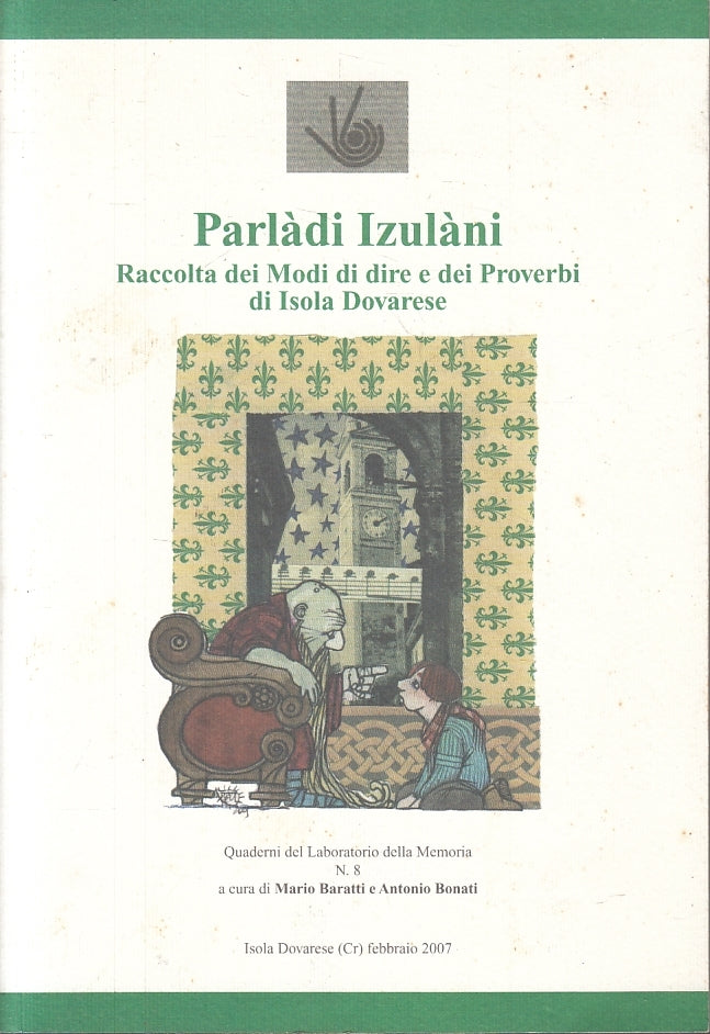 LN- PARLADI IZULANIMODI DI DIRE PROBERBI ISOLA DOVARESE ----- 2007 - B - ZFS188