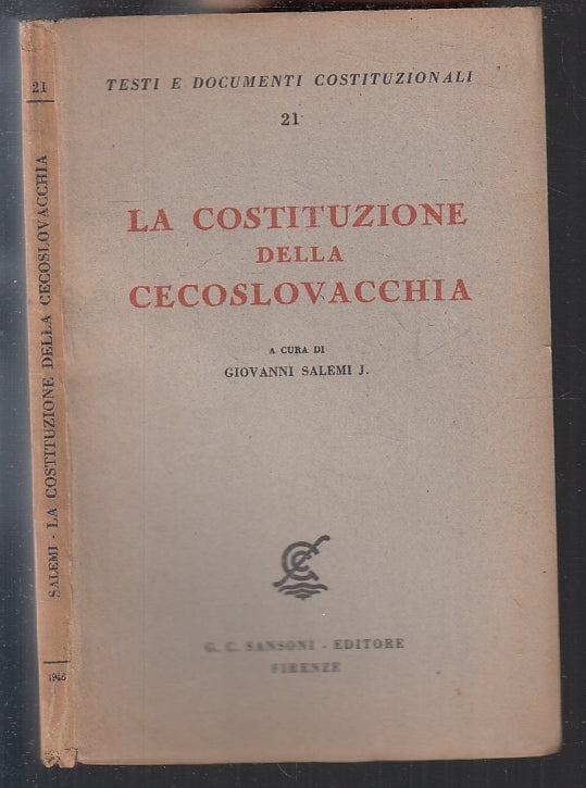 La costituzione della Cecoslovacchia - Salemi - Sansoni Testi - 1946 - ZFS201