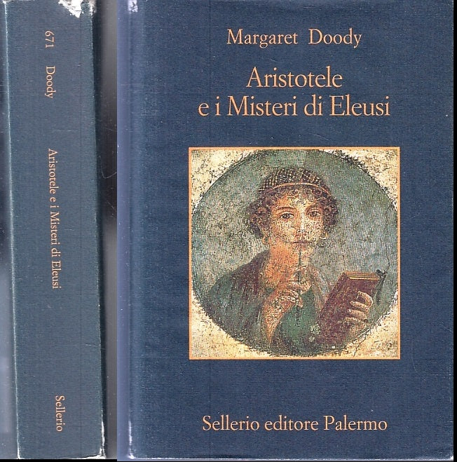 LS- ARISTOTELE E I MISTERI DI ELEUSI - MARGARET DOODY - SELLERIO--- 2006- B- XFS